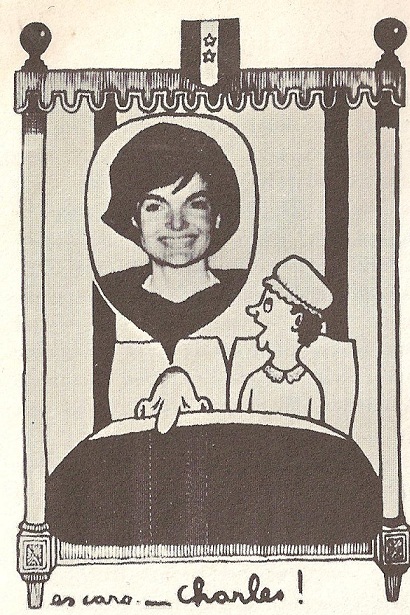 A famous Parisian newspaper cartoon poking fun at de Gaulle's infatuation with Mrs. Kenned