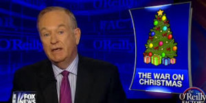 Television personality Bill O'Reilly is often credited with first making the claim of a "War on Christmas."